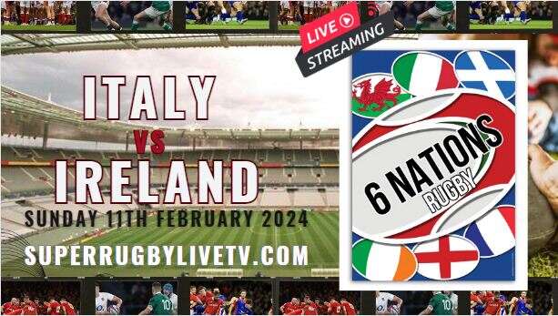 italy-vs-ireland-six-nations-rugby-live-stream-full-replay