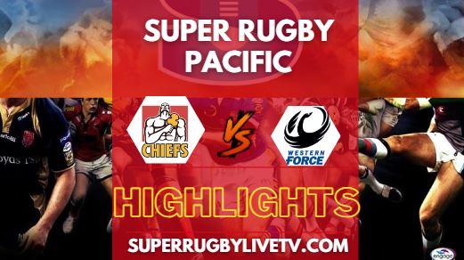 Chiefs Vs Force Super Rugby Highlights 04052024
