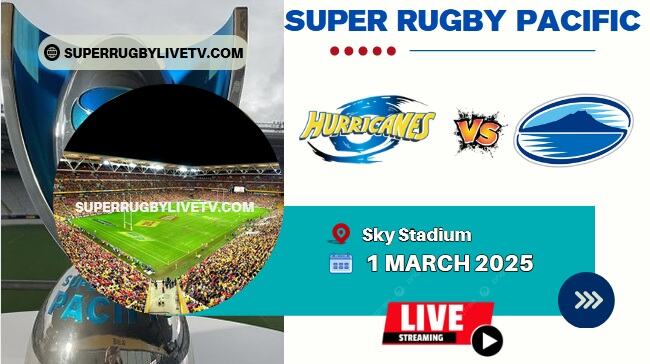 Rd 3- Hurricanes Vs Blues Live Stream & Replay | 2025 Super Rugby Pacific