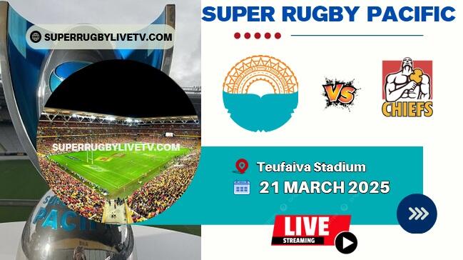 Rd 6- Chiefs Vs Moana Live Stream & Replay | 2025 Super Rugby Pacific