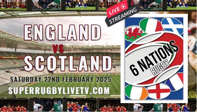 Rd 3 - Scotland Vs England Six Nations Rugby Live Stream & Replay  | 22 Feb 2025