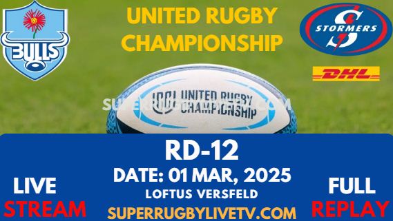 Bulls Vs Stormers Rd 12 URC Live Stream 2025 - Full Replay